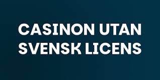Pokersidor Utan Svensk Licens - Utforska Alternativen